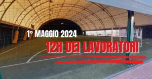 Scopri di più sull'articolo Torneo 12h calcio a5 Brianza – 1 Maggio 2024